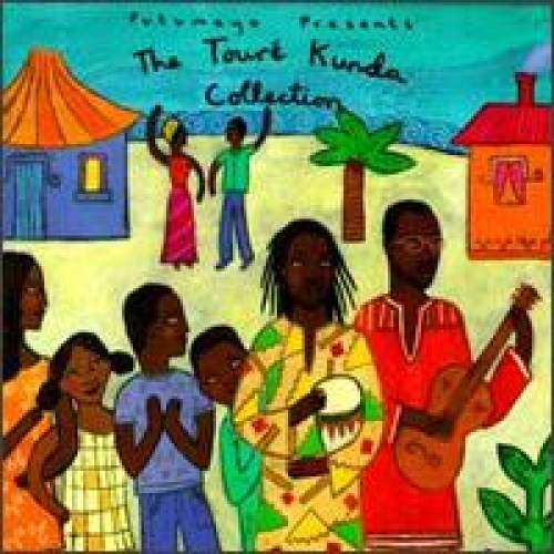 Putumayo/the Toure' Kunda Collection by Various Artists - imusic.am