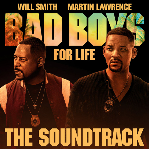 Bad Boys For Life Soundtrack by Various Artists - imusic.am
