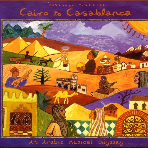 Putumayo Cairo To Casablanca by Various Artists - imusic.am