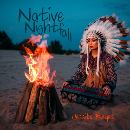 Native Nightfall by Jessita Reyes - imusic.am
