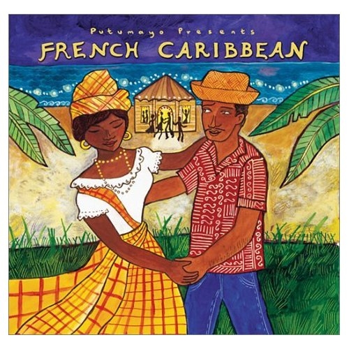 French Caribbean - Putumayo by Various Artists - imusic.am