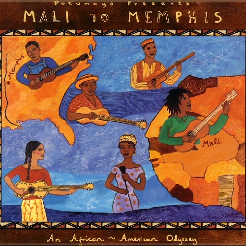 Mali To Memphis by Various Artists - imusic.am