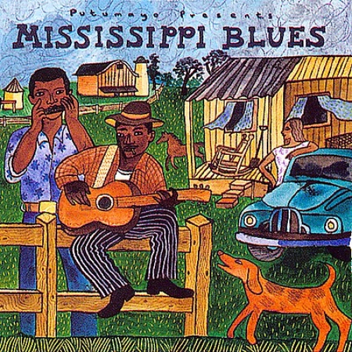 Putumayo Presents: Mississippi Blues by Various Artists - imusic.am