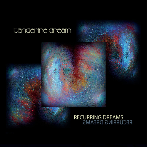 Recurring Dreams by Tangerine Dream - imusic.am
