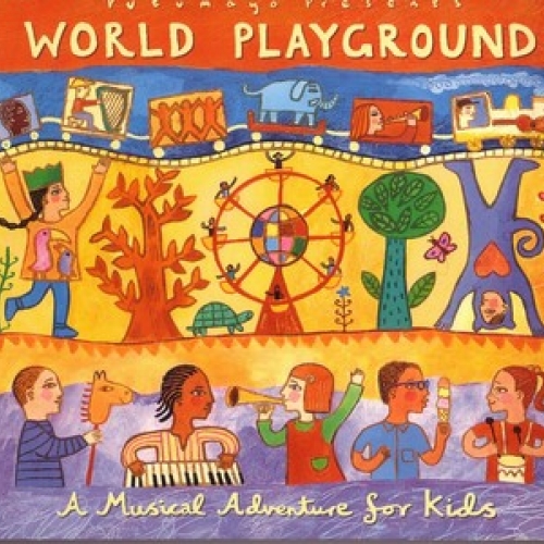 World Playground - Putumayo by Various Artists - imusic.am