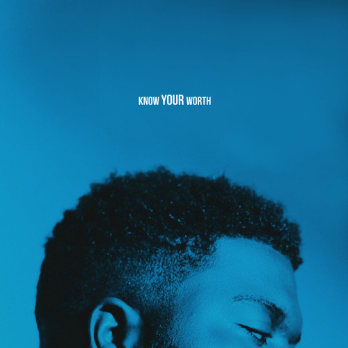 Know Your Worth by Khalid, Disclosure - imusic.am