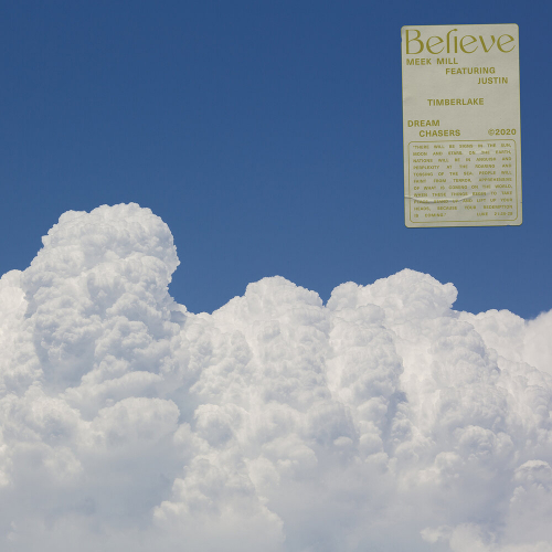 Believe by Meek Mill, Justin Timberlake - imusic.am