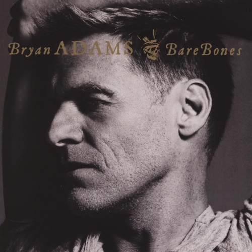 Bare Bones by Bryan Adams - imusic.am
