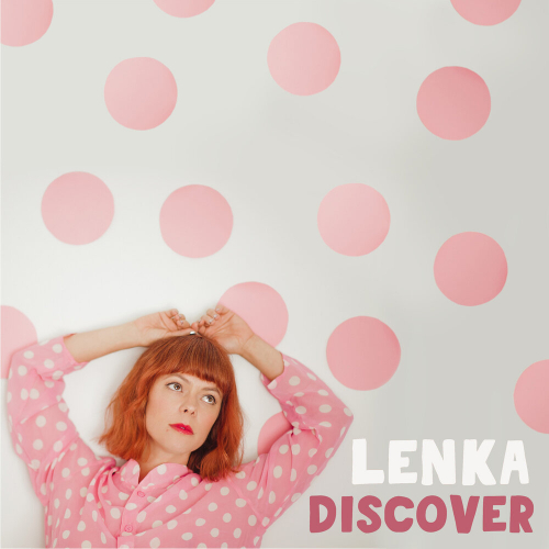 Discover by Lenka - imusic.am
