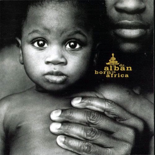 Born In Africa by Dr. Alban - imusic.am