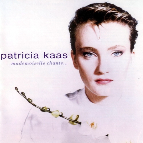 Mademoiselle chante ... by Patricia Kaas - imusic.am