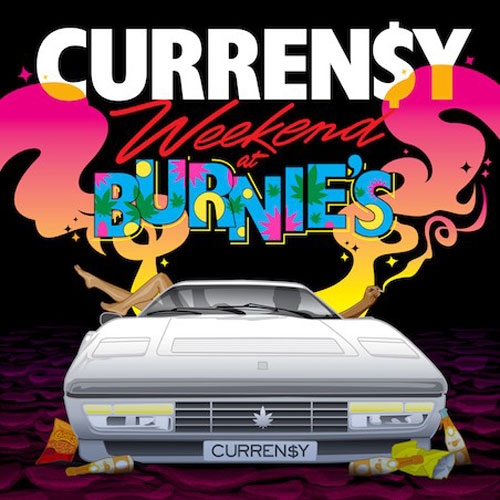Weekend At Burnies by Currensy - imusic.am
