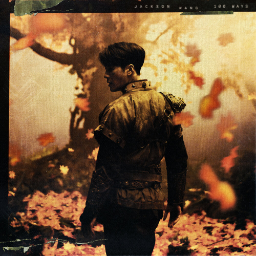 100 Ways by Jackson Wang - imusic.am