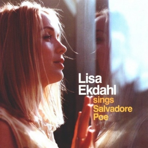 Sings Salvadore Poe by Lisa Ekdahl - imusic.am