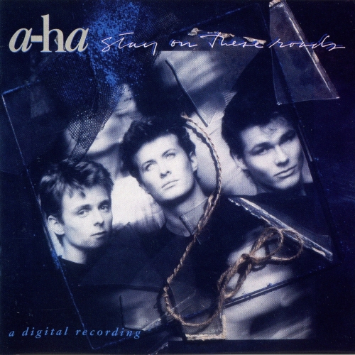 Stay On These Roads by A-Ha - imusic.am