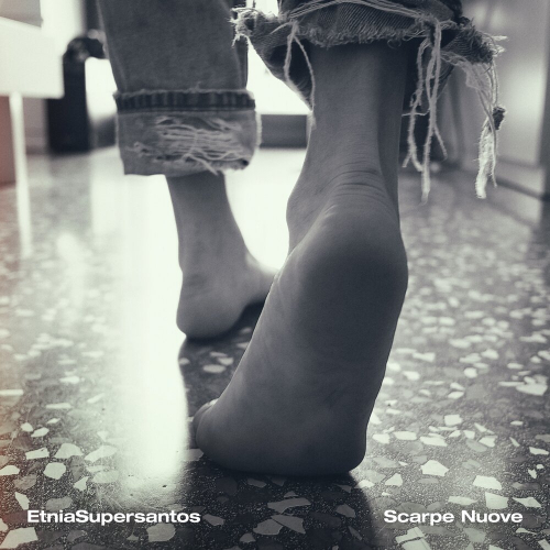 Scarpe Nuove by Etnia Supersantos - imusic.am