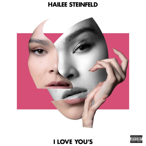 I Love You’s by Hailee Steinfeld - imusic.am