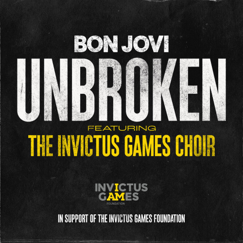 Unbroken by Bon Jovi, The Invictus Games Choir - imusic.am