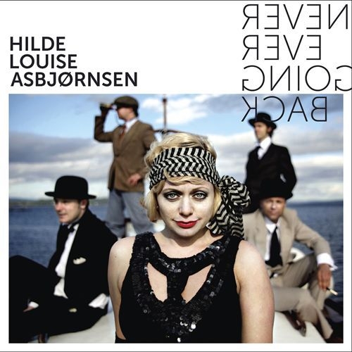 Never Ever Going Back by Hilde Louise Asbjшrnsen - imusic.am