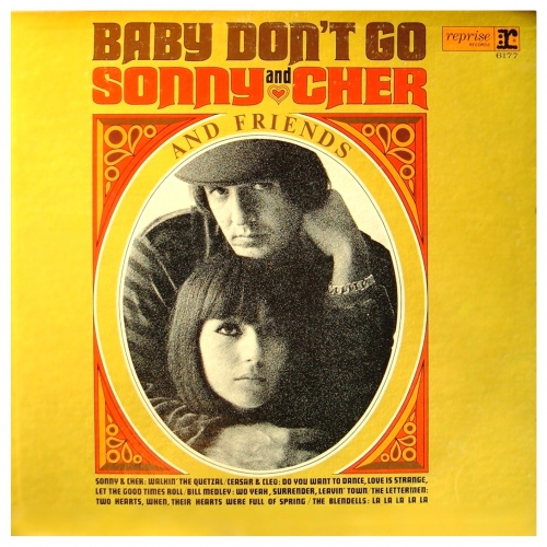 Sonny & Cher And Friends: Baby Don't Go by Sonny Bono, Cher - imusic.am