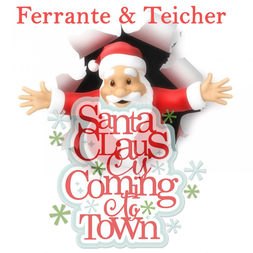 Santa Claus Is Comin' To Town by Ferrante & Teicher - imusic.am