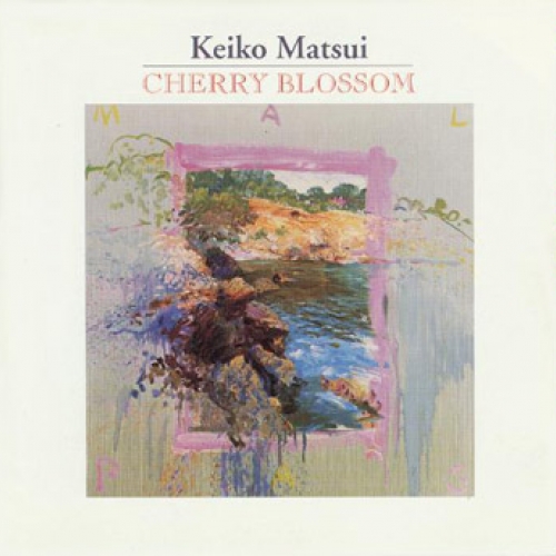 Cherry Blossom by Keiko Matsui - imusic.am