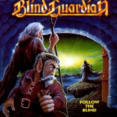 Follow The Blind by Blind Guardian - imusic.am