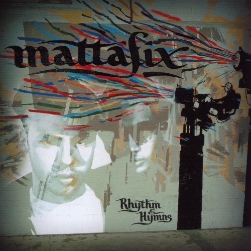 Rhythm & Hymns by Mattafix - imusic.am