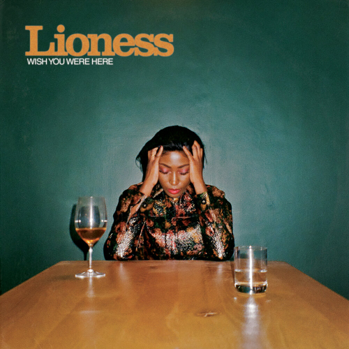 Wish You Were Here by Lioness - imusic.am