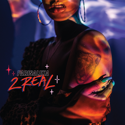 2 Real by Parisalexa - imusic.am