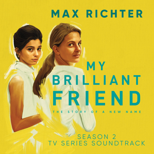 My Brilliant Friend, Season 2 by Max Richter - imusic.am