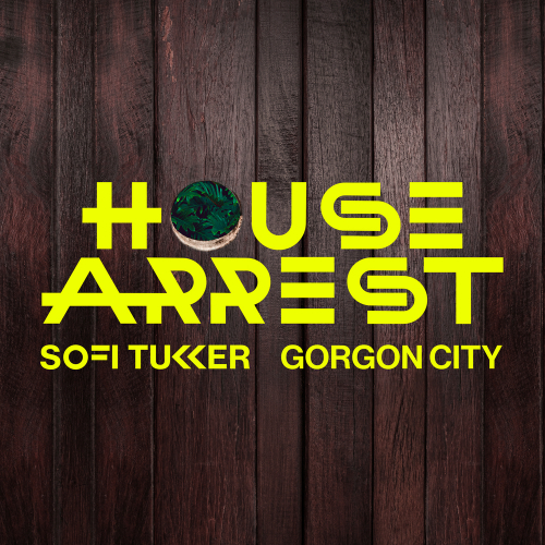 House Arrest by Sofi Tukker, Gorgon City - imusic.am