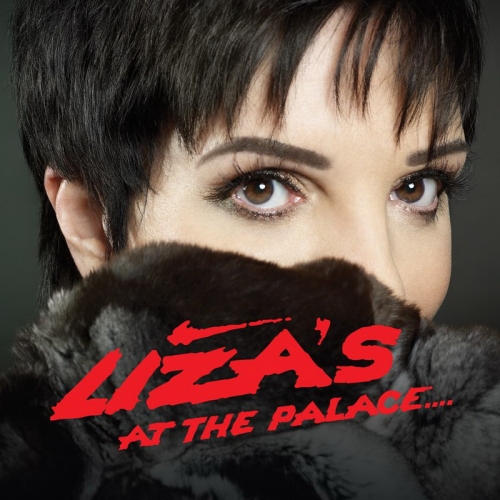 Liza's At The Palace by Liza Minnelli - imusic.am