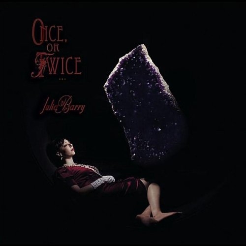 Once Or Twice by Julia Barry - imusic.am