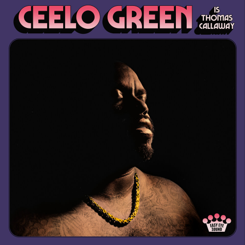 CeeLo Green Is Thomas Callaway by Ceelo Green - imusic.am