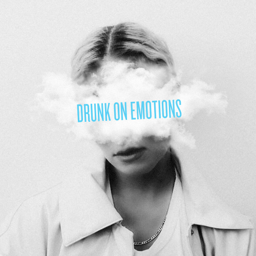 Drunk On Emotions by Clara Mae - imusic.am