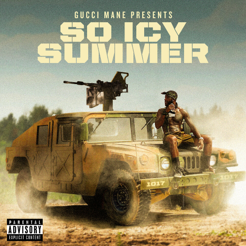 Gucci Mane Presents: So Icy Summer by Gucci Mane - imusic.am