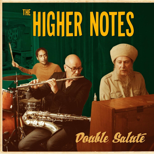 Double Salute by The Higher Notes - imusic.am