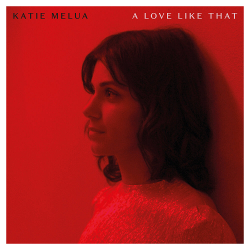 A Love Like That by Katie Melua - imusic.am