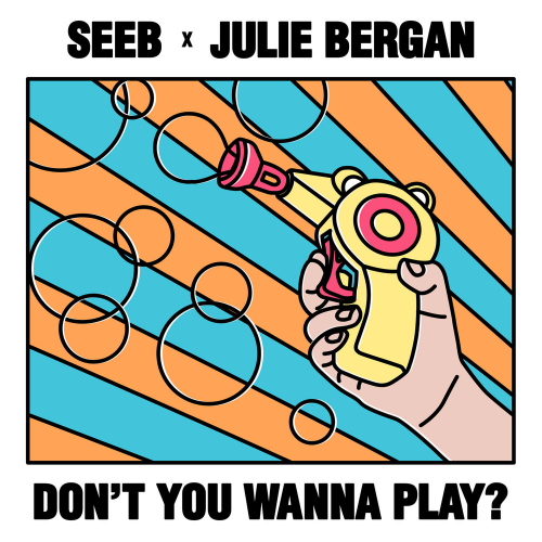 Don't You Wanna Play? by Seeb, Julie Bergan - imusic.am