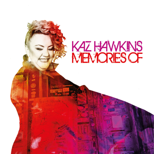 Memories Of by Kaz Hawkins - imusic.am