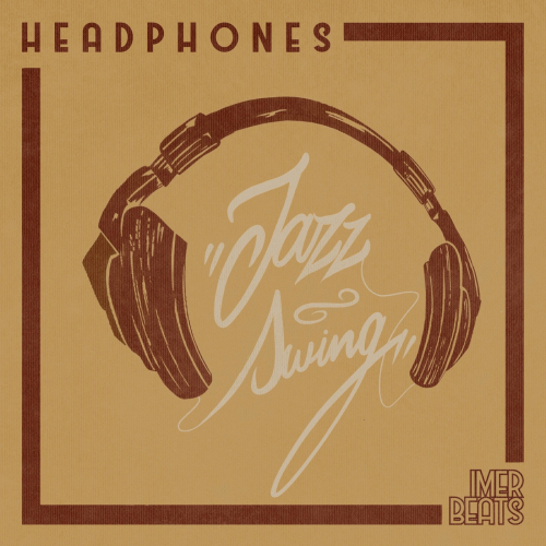 Headphones Jazz Swing by Imer Beat's - imusic.am