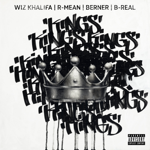 Kings by R-Mean, Berner, B-real - imusic.am