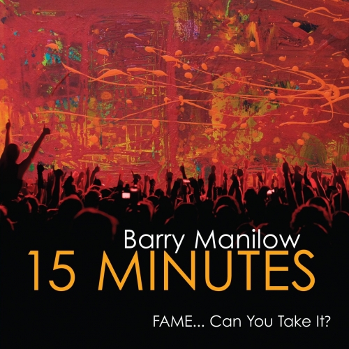 15 Minutes by Barry Manilow - imusic.am