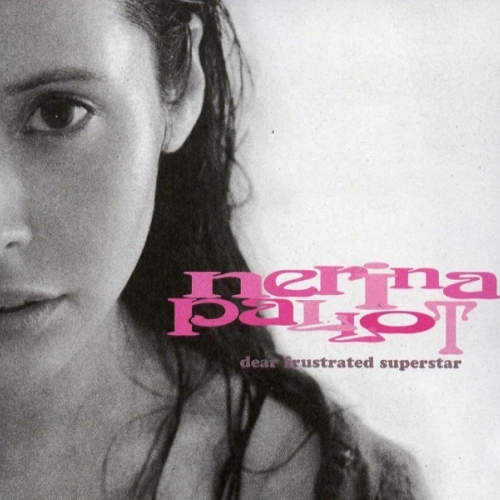 Dear Frustrated Superstar by Nerina Pallot - imusic.am