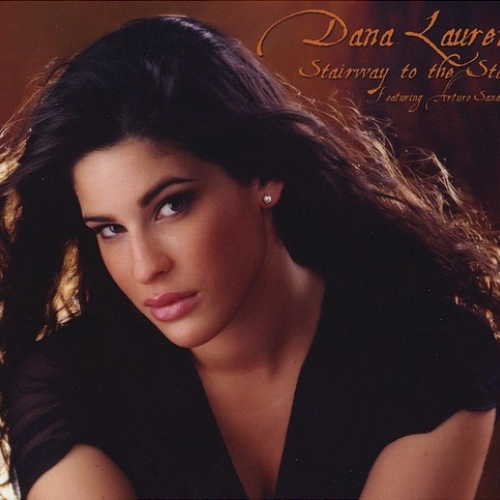Stairway To The Stars (Feat. Arturo Sandoval) by Dana Lauren - imusic.am