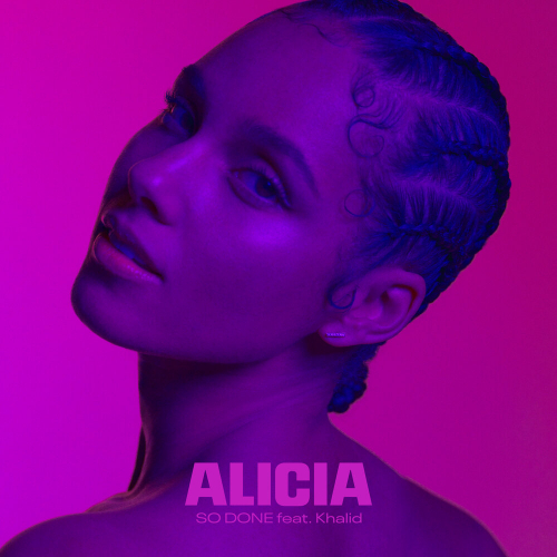 So Done by Alicia Keys, Khalid - imusic.am