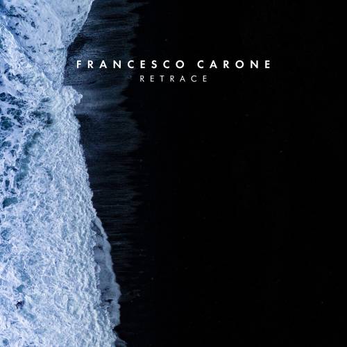 Retrace by Francesco Carone - imusic.am