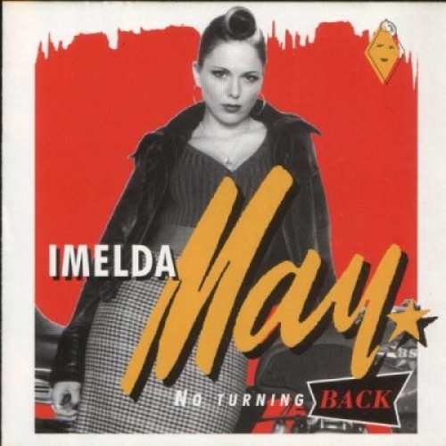 No Turning Back by Imelda May - imusic.am