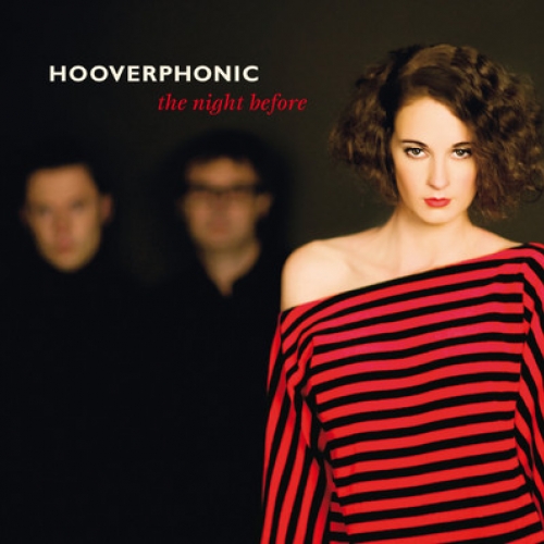 The Night Before by Hooverphonic - imusic.am